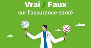 Vrai faux assurance santé